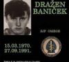 Dražen Baniček (15. ožujka 1970. - 27. rujna 1991.)
