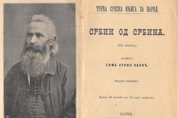 19. srpnja 1904. umro Sima Lukin Lazić – kako je Srbija u Austro-Ugarskoj širila velikosrpstvo?