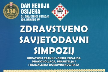 Zdravstveno savjetodavni simpozij hrvatskih branitelja u Osijeku predstavio projekt izvaninstitucionalne skrbi i medicinske pomoći "Zajedništvo je naša snaga"