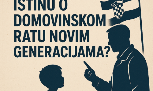 Kako prenijeti istinu o Domovinskom ratu novim generacijama?